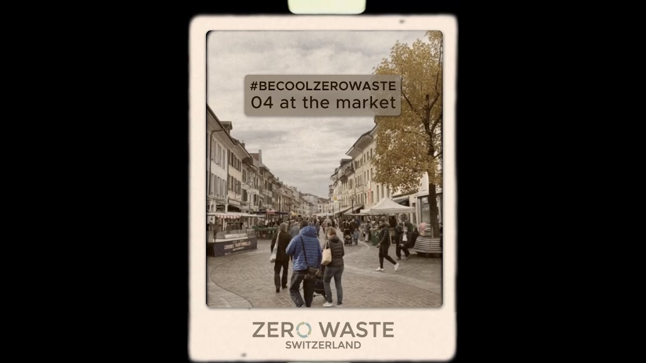 #BeCoolZeroWaste 04 - at the market