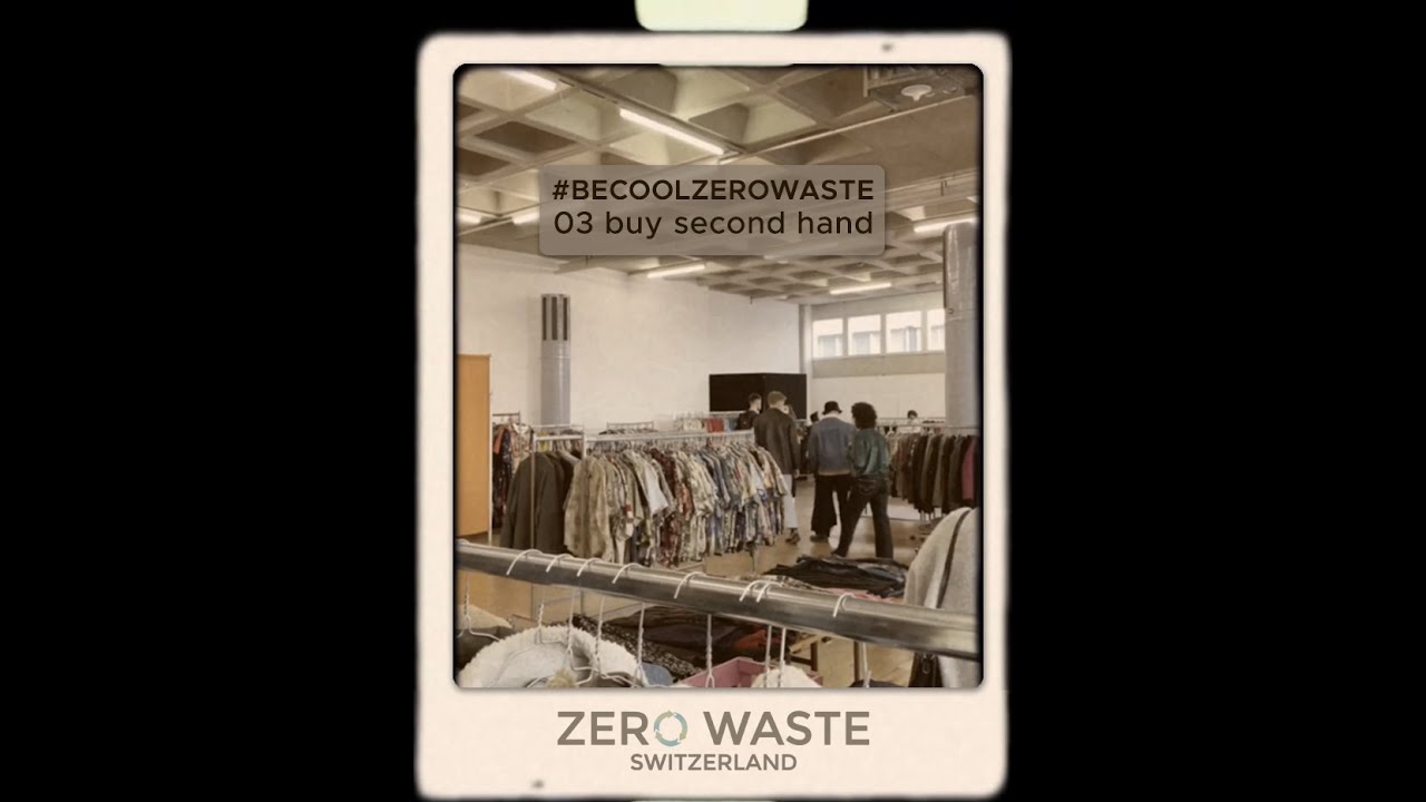 #BeCoolZeroWaste 03 - buy second hand