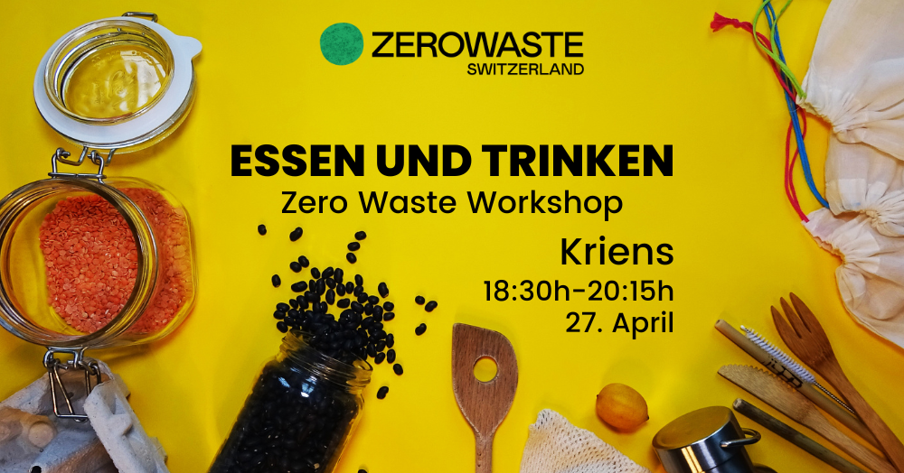 Zerowaste Workshop Essen / Trinken