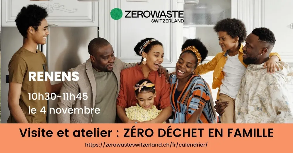 Reporté en février 2024 – Renens – Visite et atelier : Zéro Déchet en famille