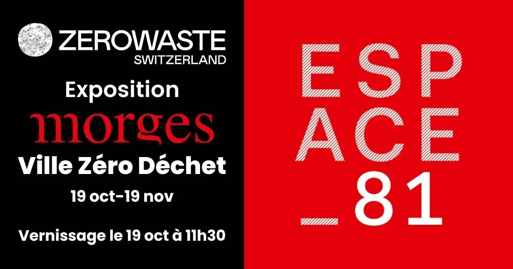 Exposition : Morges, Ville Zéro Déchet