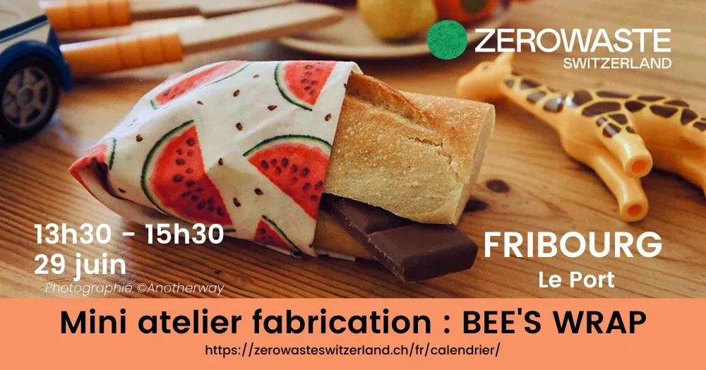 Fribourg – mini atelier fabrication : BEE’S WRAP