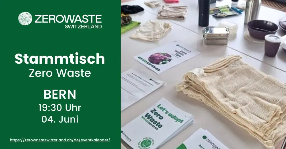 BERN – Stammtisch Zero Waste