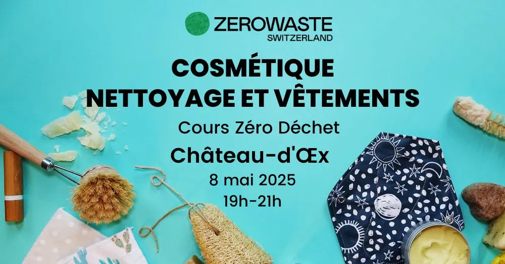 Château-d’Œx – Atelier cosmétiques, nettoyages et vêtements