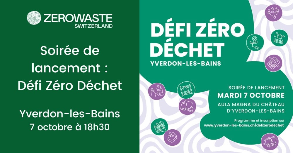 Yverdon-les-Bains : Soirée de lancement – Défi Zéro Déchet