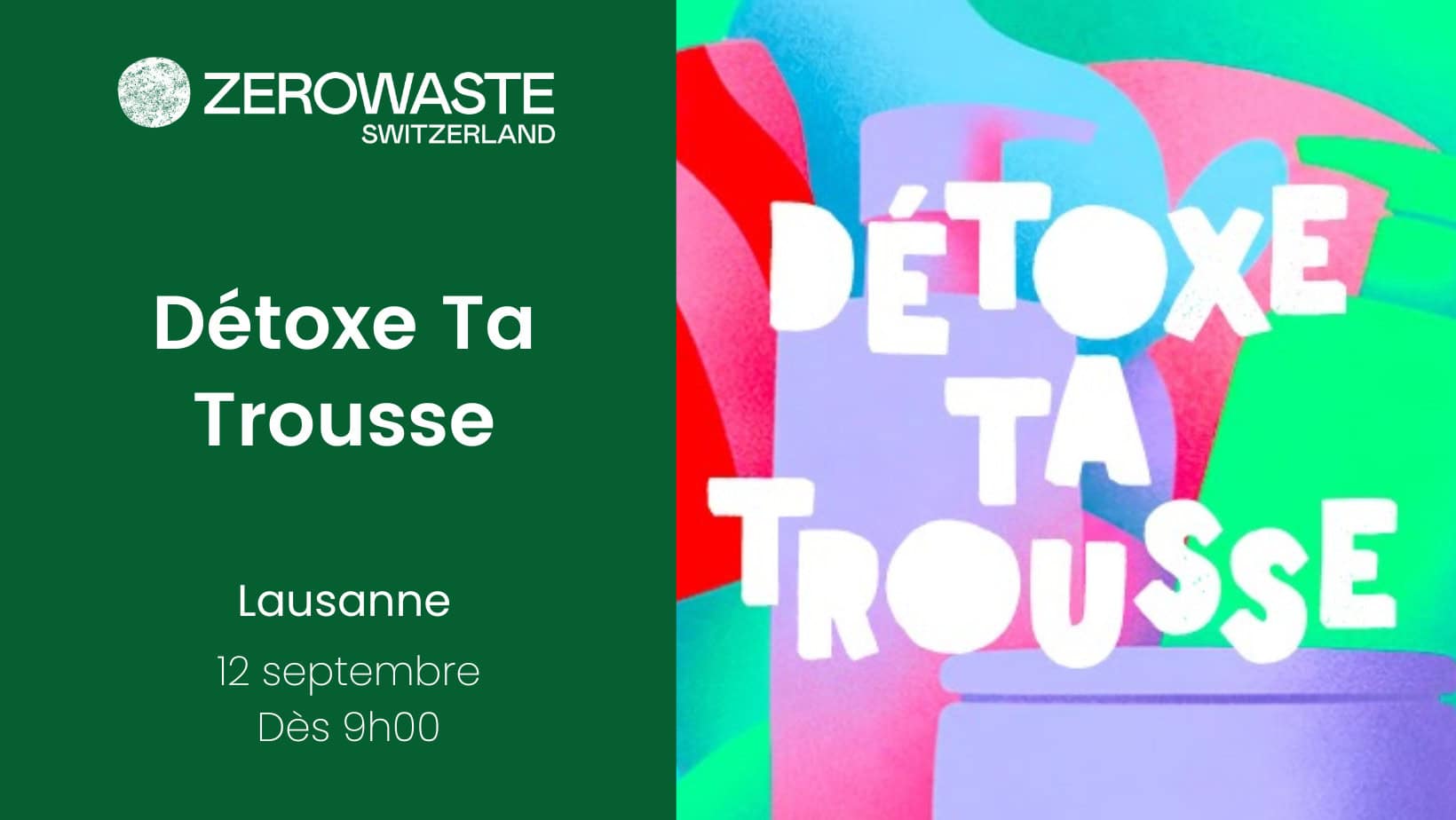 Lausanne – Détoxe Ta Trousse